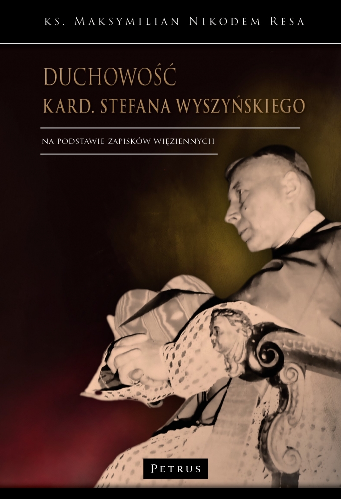 Image of Duchowość kard. Stefana Wyszyńskiego
