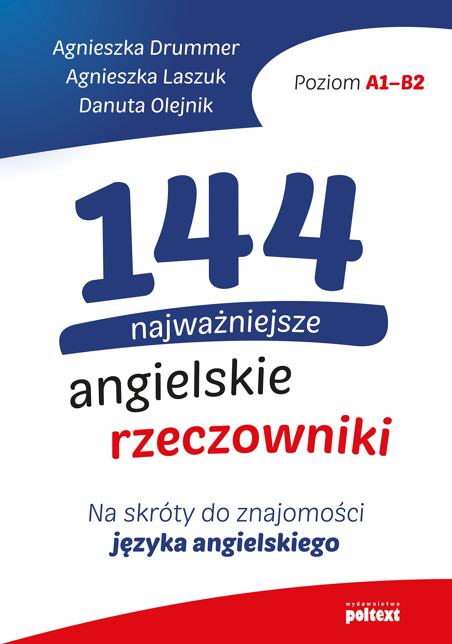 Image of 144 najważniejsze angielskie rzeczowniki. Na skróty do znajomości języka angielskiego