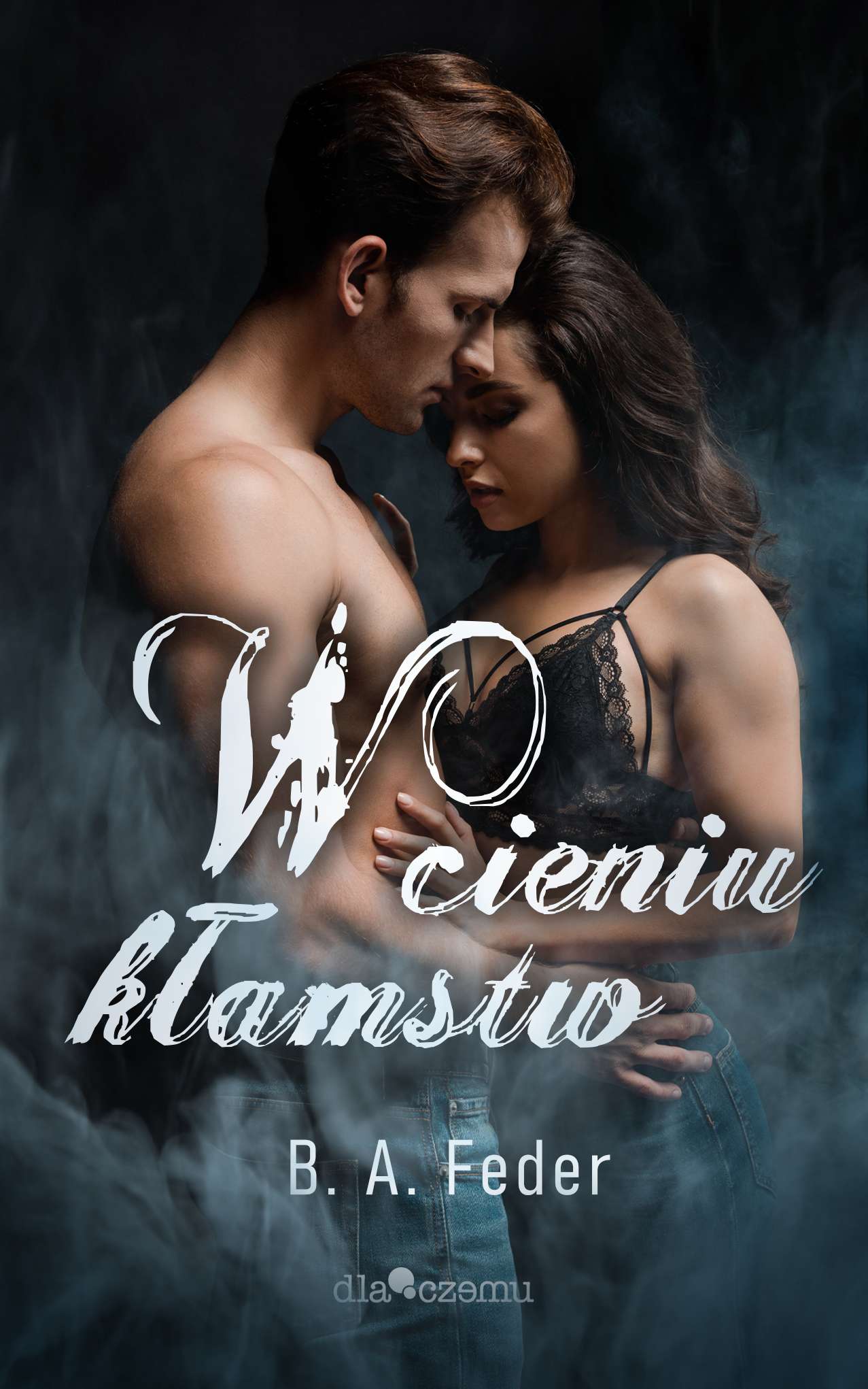 Image of W cieniu kłamstw