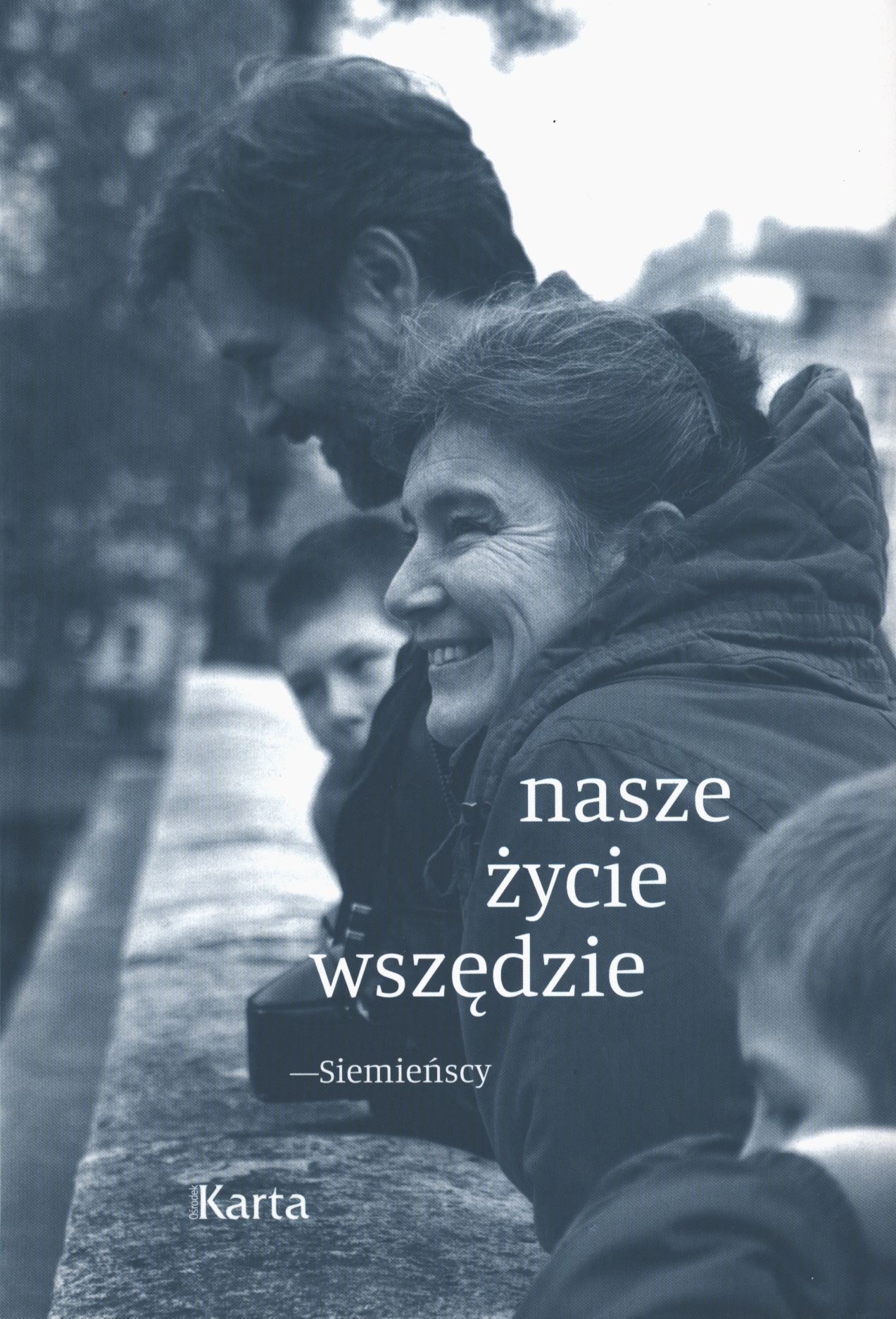 Image of Nasze życie wszędzie