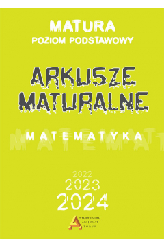 Image of Arkusze Maturalne 2023 Matematyka Zakres podstawowy