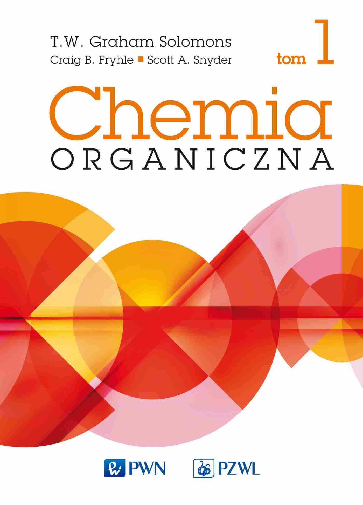 Image of Chemia organiczna. Tom 1