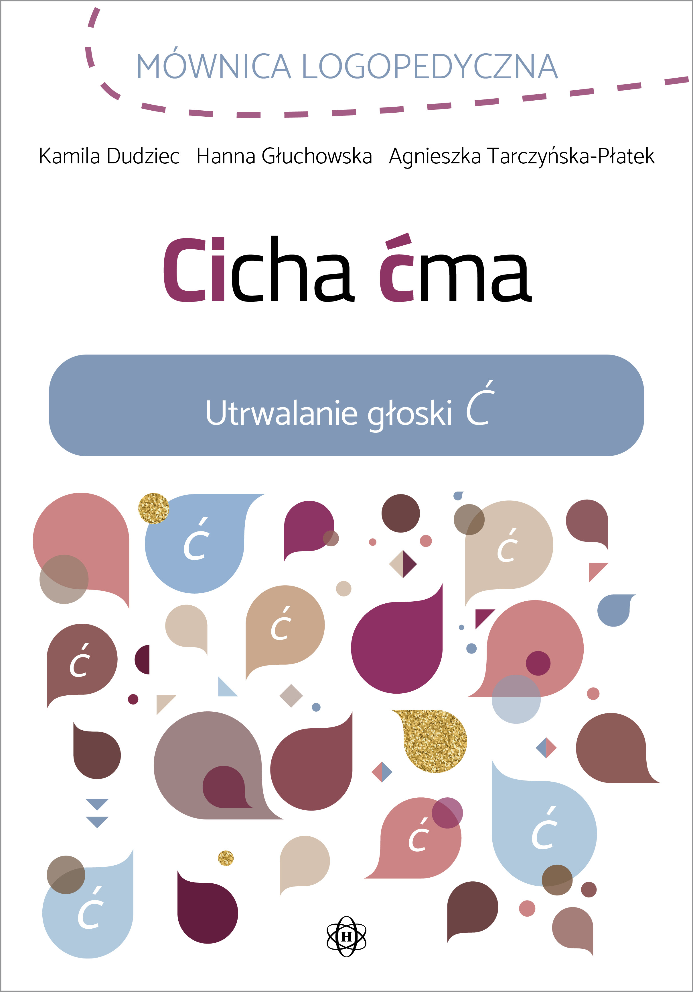 Image of Cicha ćma Utrwalanie głoski Ć