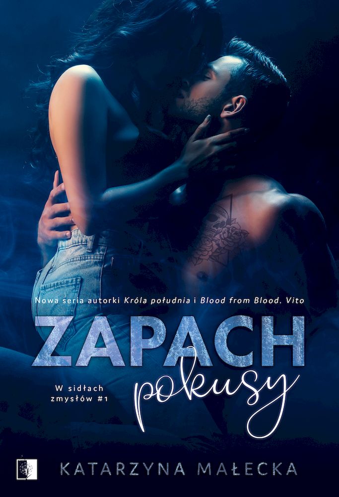 Image of Zapach pokusy. W sidłach zmysłów. Tom 1