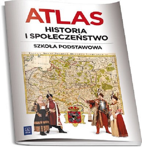 Image of Historia i społeczeństwo atlas dla klasy 4 szkoły podstawowej