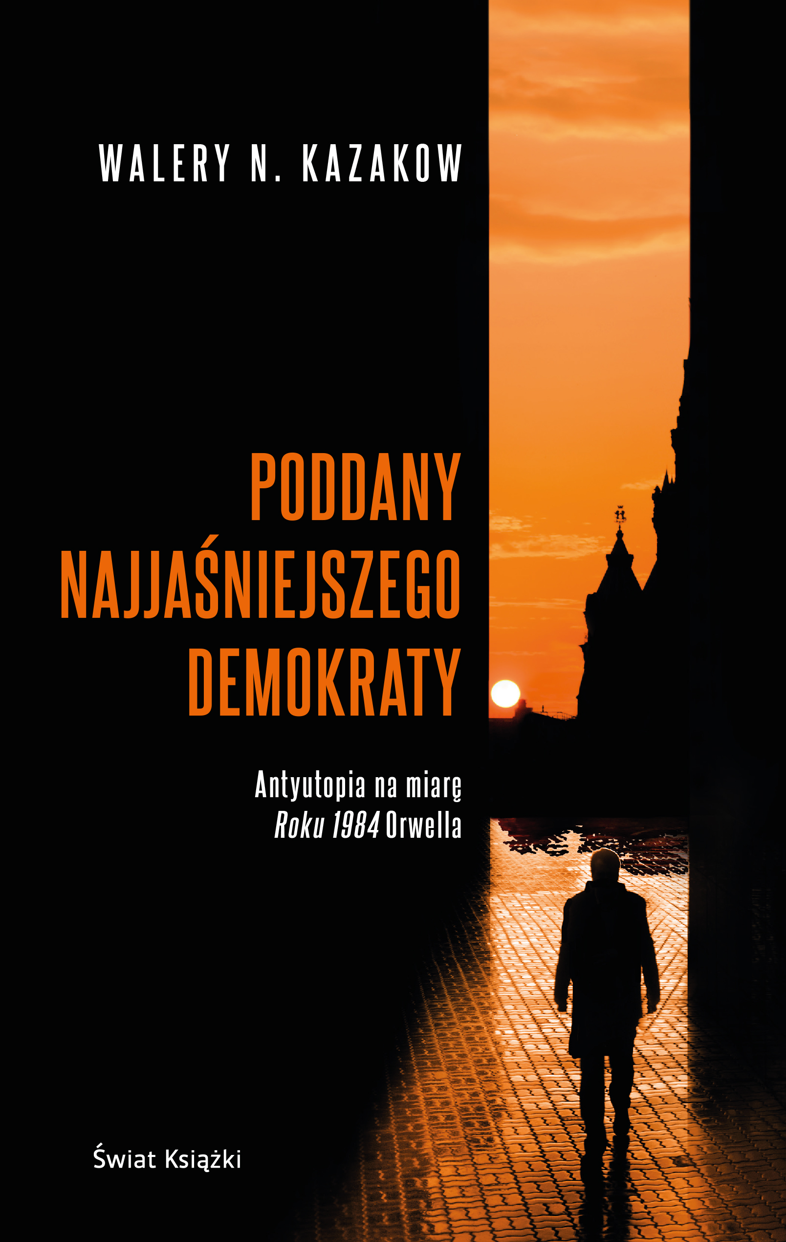 Image of Poddany najjaśniejszego demokraty