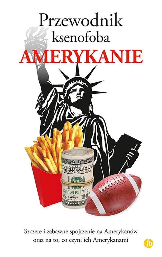 Image of Amerykanie przewodnik ksenofoba wyd. 3