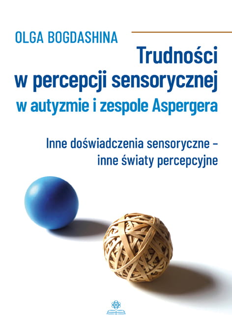 Image of Trudności w percepcji sensorycznej w autyzmie i zespole aspergera