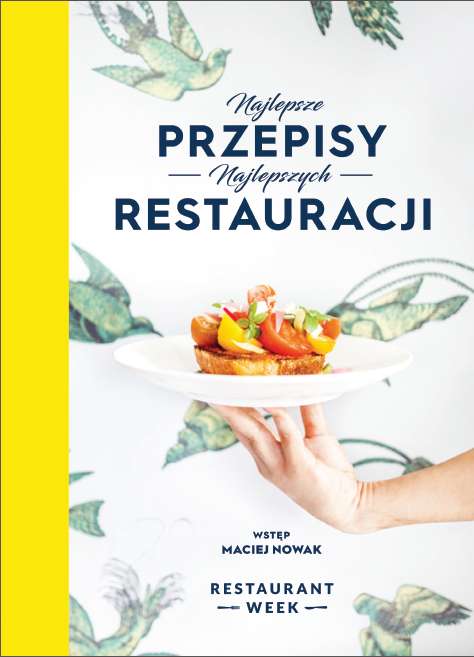 Image of Najlepsze przepisy najlepszych restauracji