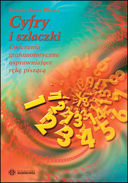Image of Cyfry i szlaczki ćwiczenia grafomotoryczne usprawniające rękę piszącą