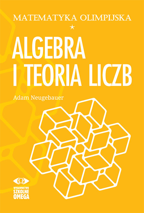 Image of Matematyka olimpijska Algebra i teoria liczb