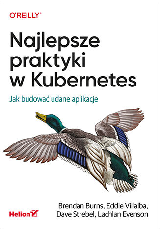 Image of Najlepsze praktyki w Kubernetes. Jak budować udane aplikacje
