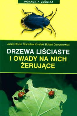Image of Drzewa liściaste i owady na nich żerujące