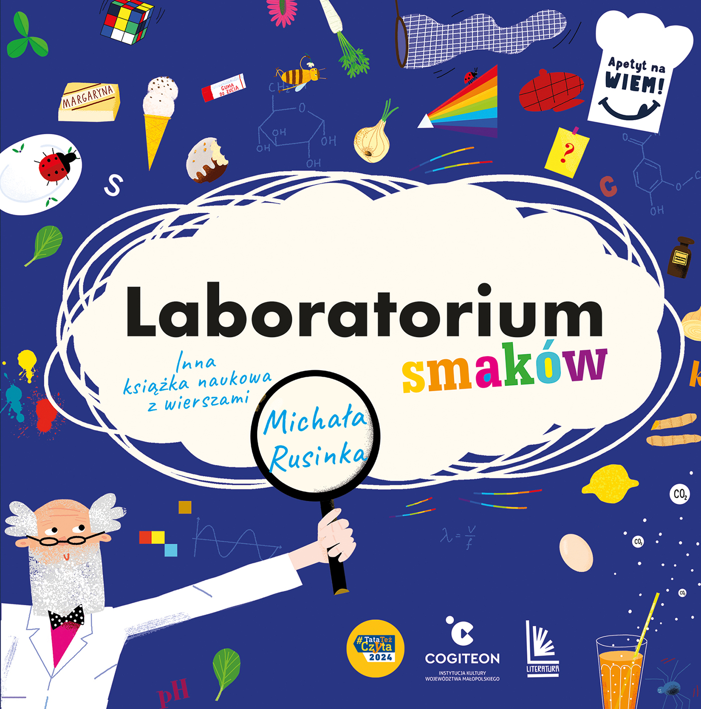 Image of Laboratorium smaków. Inna książka naukowa z wierszami Michała Rusinka. Apetyt na Wiem!