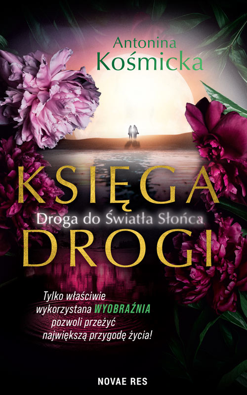 Image of Księga drogi. Droga do światła słońca