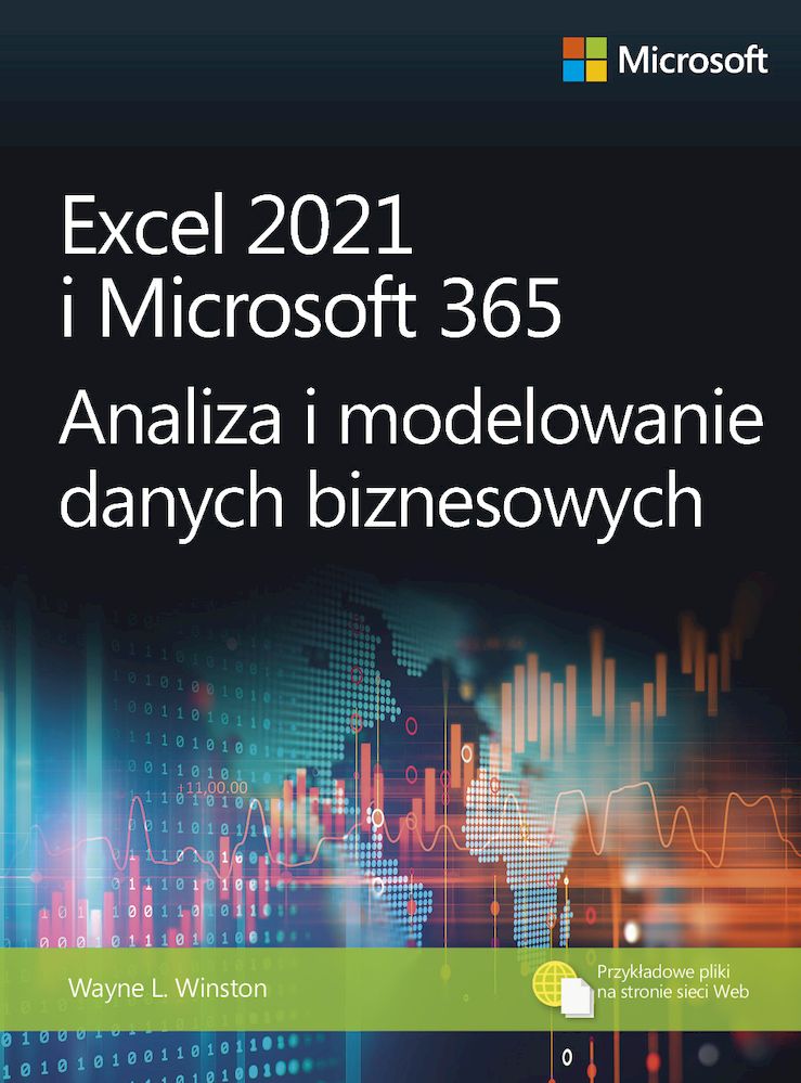 Image of Excel 2021 i Microsoft 365. Analiza i modelowanie danych biznesowych