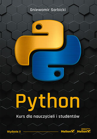 Image of Python. Kurs dla nauczycieli i studentów wyd. 2