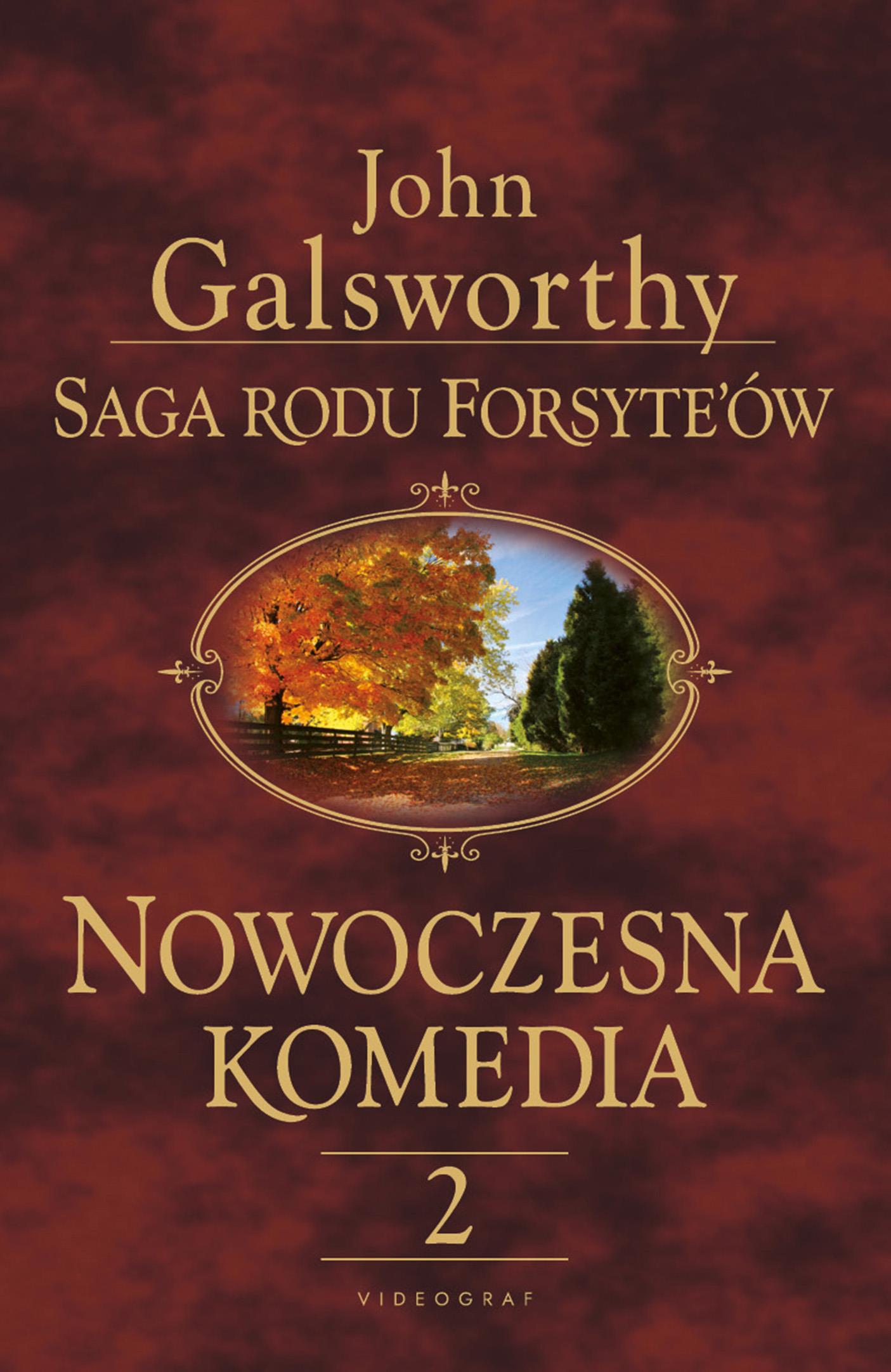 Image of Saga rodu Forsyte'ów. Nowoczesna komedia 2 Milczące zaloty. Srebrna łyżka