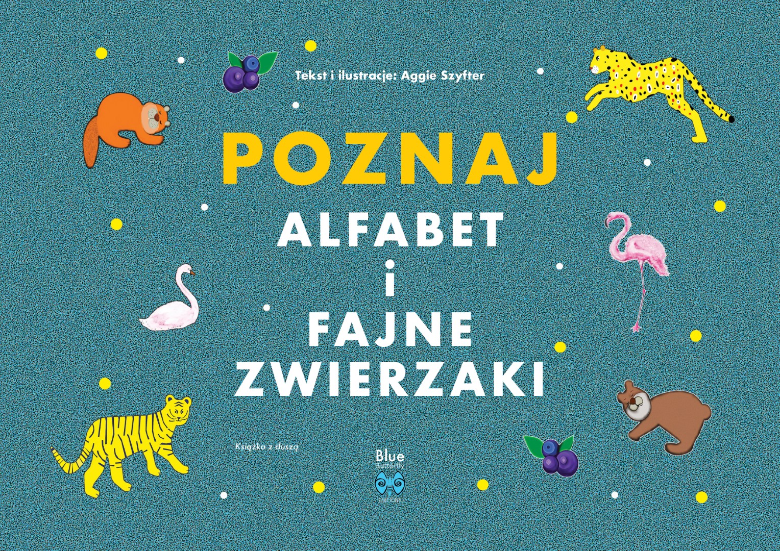 Image of Poznaj alfabet i fajne zwierzaki. Frida i przyjaciele