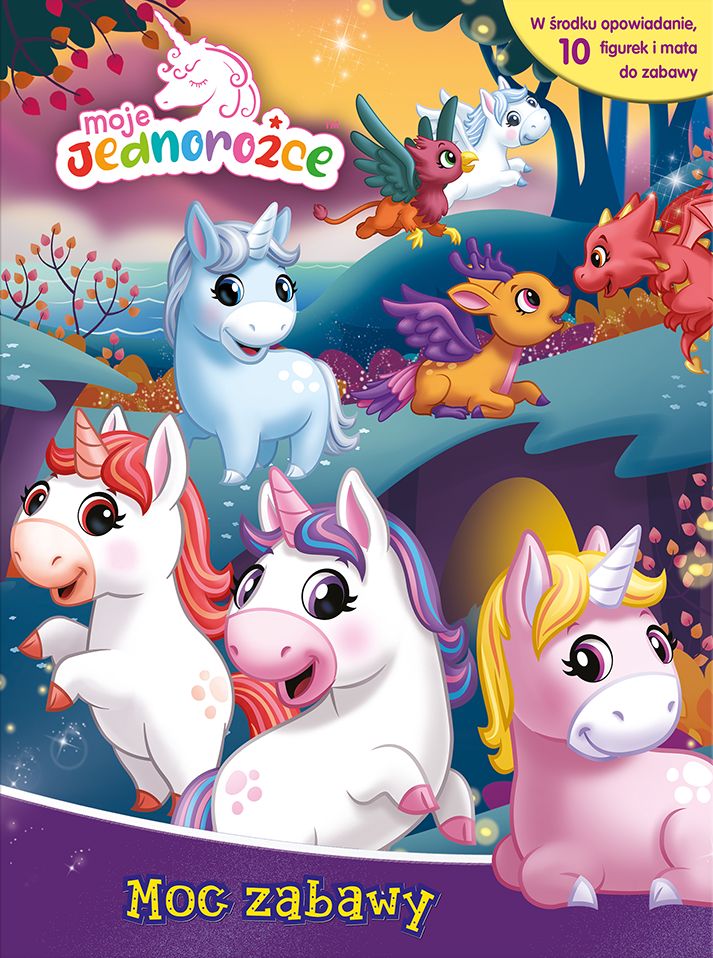 Image of Moje Jednorożce. Moc zabawy