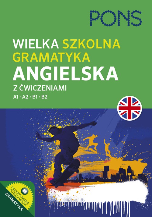 Image of Wielka szkolna gramatyka angielska A1-B2 wyd.2 PONS