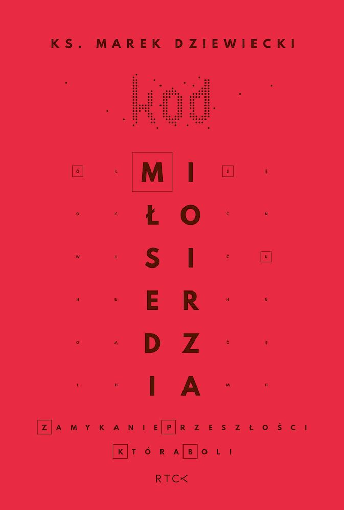 Image of Kod miłosierdzia. Zamykanie przeszłości, która boli