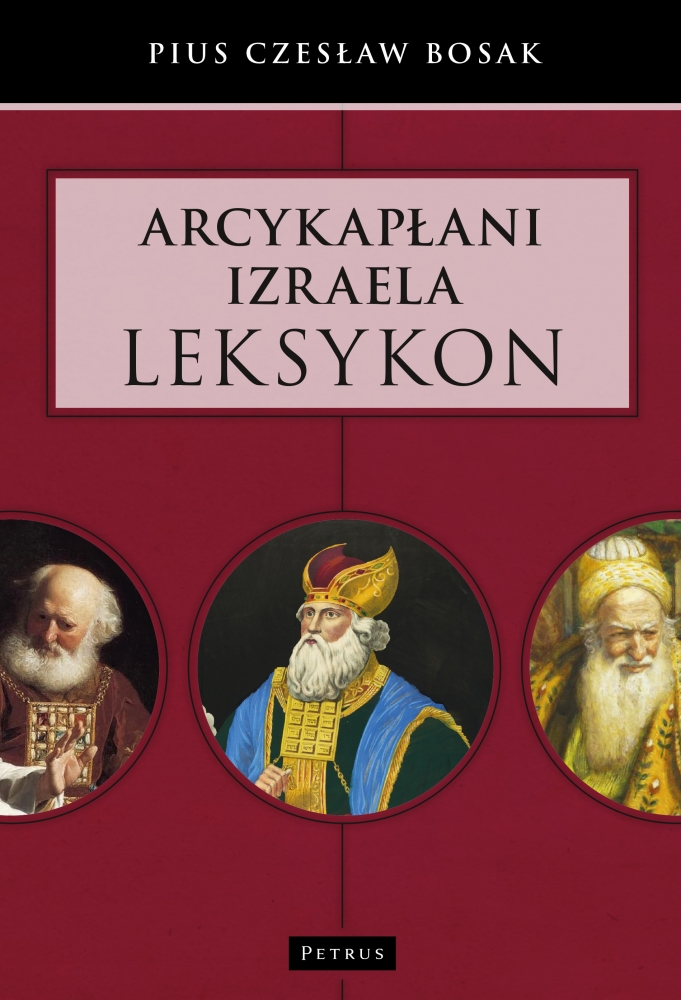 Image of Arcykapłani Izraela. Leksykon