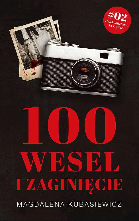 Image of 100 wesel i zaginięcie. Emilia Brzeska na tropie. Tom 2