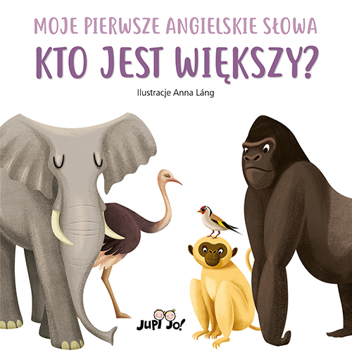 Image of Kto jest większy? Moje pierwsze angielskie słowa