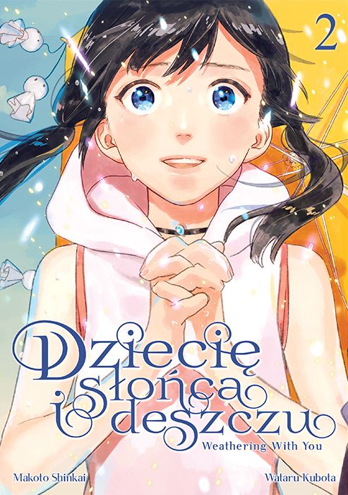 Image of Dziecię słońca i deszczu. Tom 2