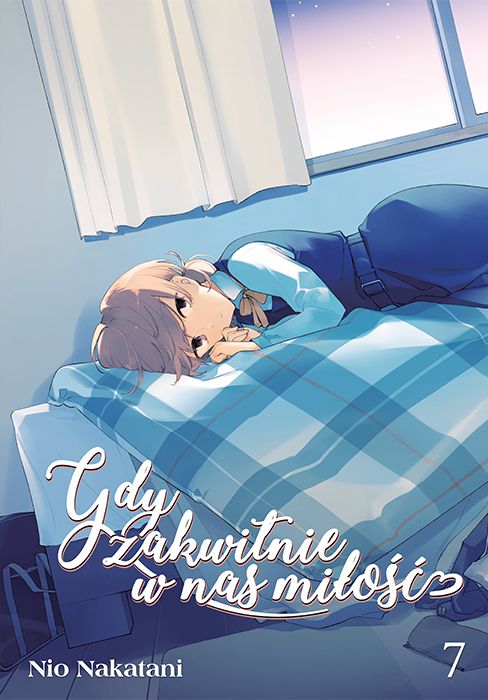 Image of Gdy zakwitnie w nas miłość. Tom 7