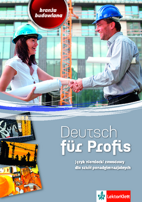Image of Deutsch für Profis Język niemiecki zawodowy Branża budowlana