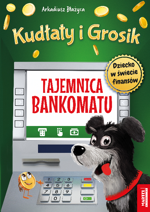 Image of Tajemnica bankomatu. Kudłaty i Grosik