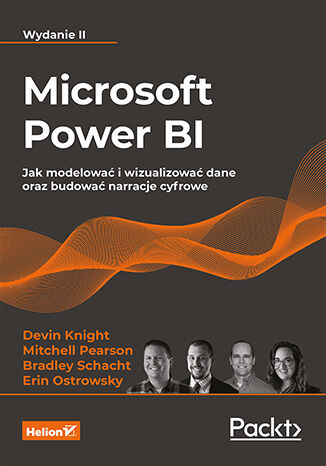 Image of Microsoft Power BI. Jak modelować i wizualizować dane oraz budować narracje cyfrowe wyd. 2