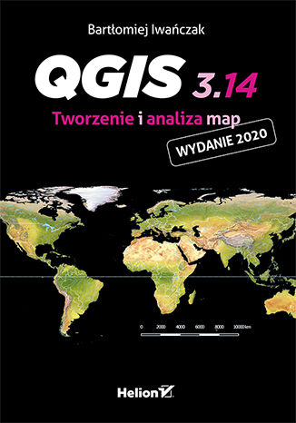 Image of QGIS 3.14. Tworzenie i analiza map