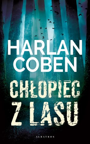 Image of Chłopiec z lasu. Tom 1 wyd. 2