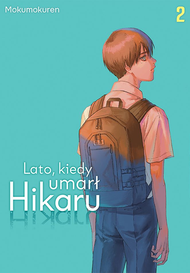 Image of Lato, kiedy umarł Hikaru. Tom 2