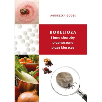 Image of Borelioza i inne choroby przenoszone przez kleszcze