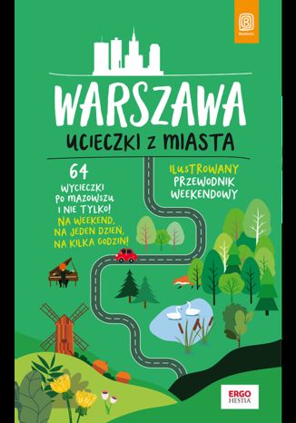 Image of Warszawa. Ucieczki z miasta wyd. 2