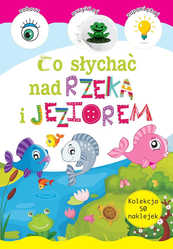 Image of Co słychać nad rzeką i jeziorem