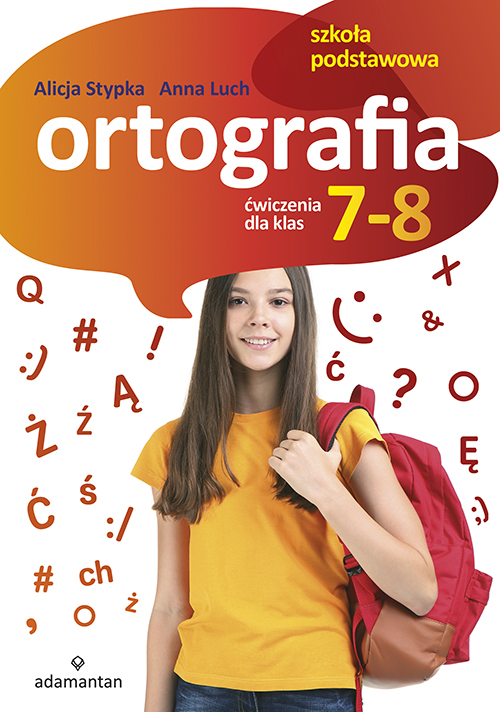 Image of Ortografia. Ćwiczenia dla klas 7-8 szkoły podstawowej