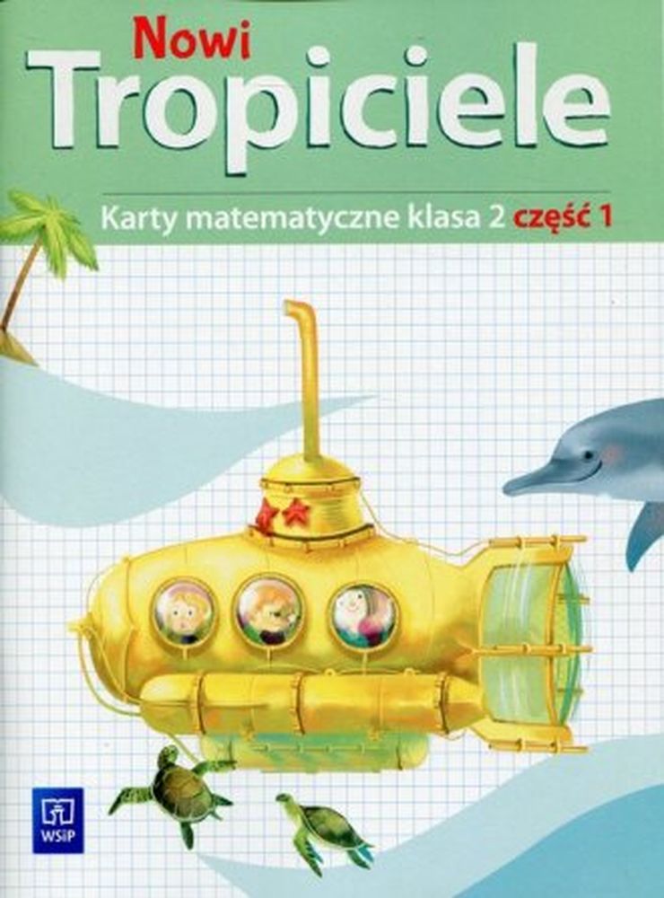 Image of Nowi tropiciele matematyka klasa 2 część 1 edukacja wczesnoszkolna 168776