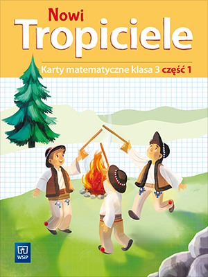 Image of Nowi Tropiciele karty matematyczne klasa 3 część 1 edukacja wczesnoszkolna 1687b7