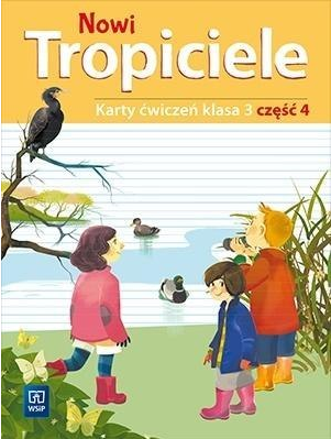 Image of Nowi tropiciele karty ćwiczeń klasa 3 część 4 edukacja wczesnoszkolna 1687b5