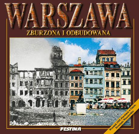 Image of Warszawa zburzona i odbudowana wer. polska
