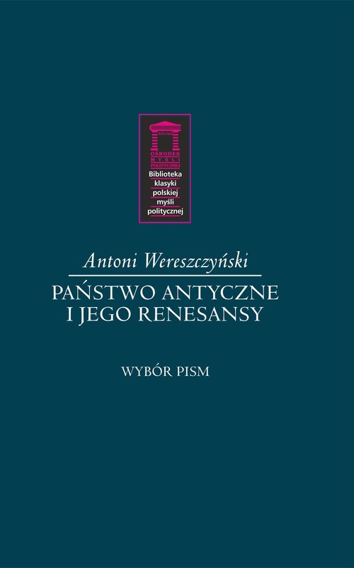 Image of Państwo antyczne i jego renesansy