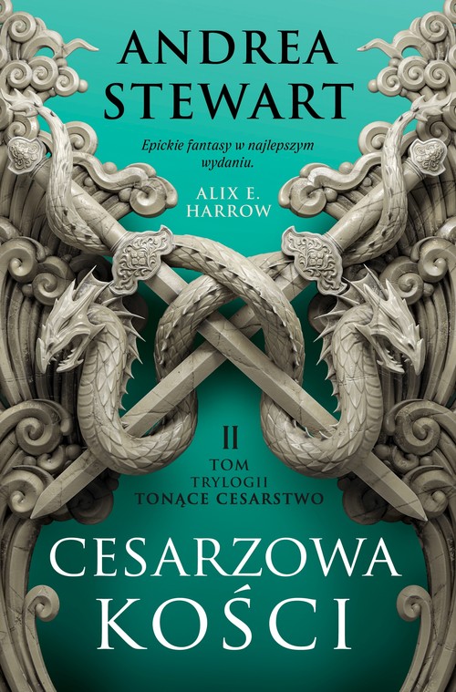 Image of Cesarzowa kości. Tonące Cesarstwo. Tom 2