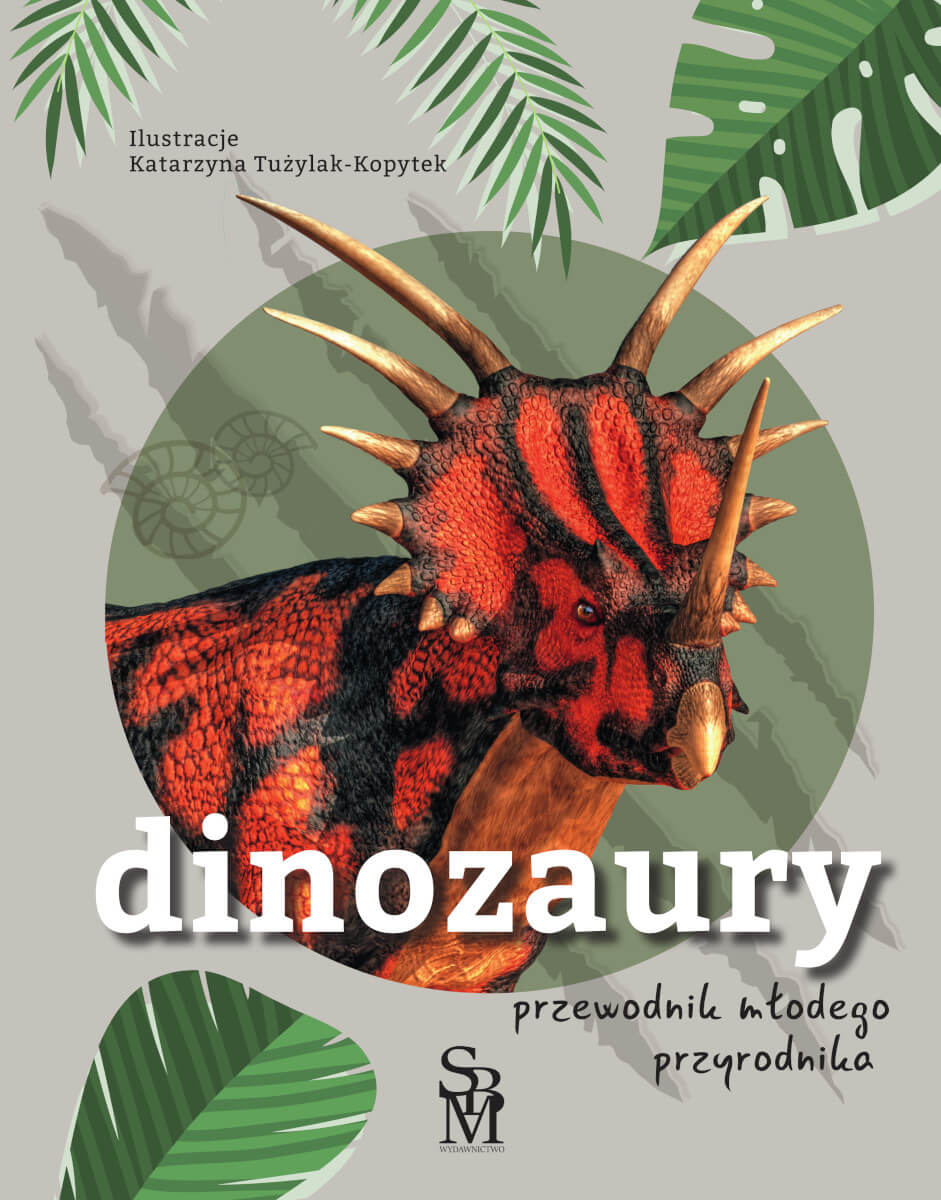 Image of Dinozaury. Przewodnik młodego przyrodnika