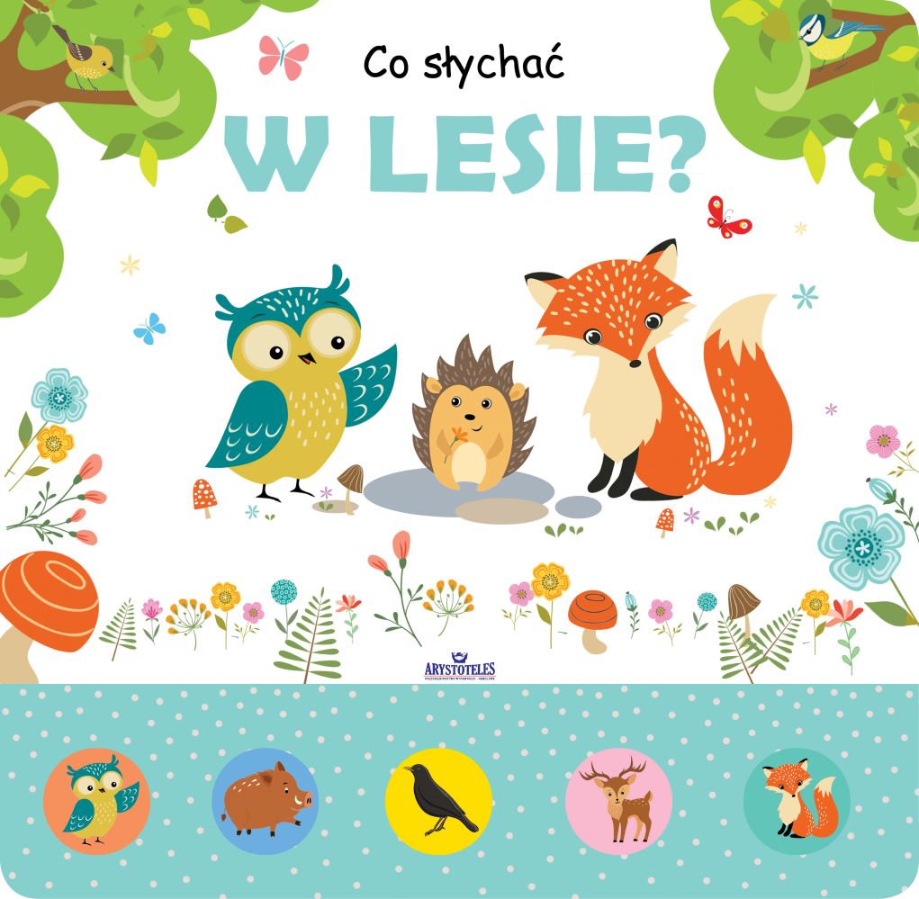 Image of Co słychać w lesie?