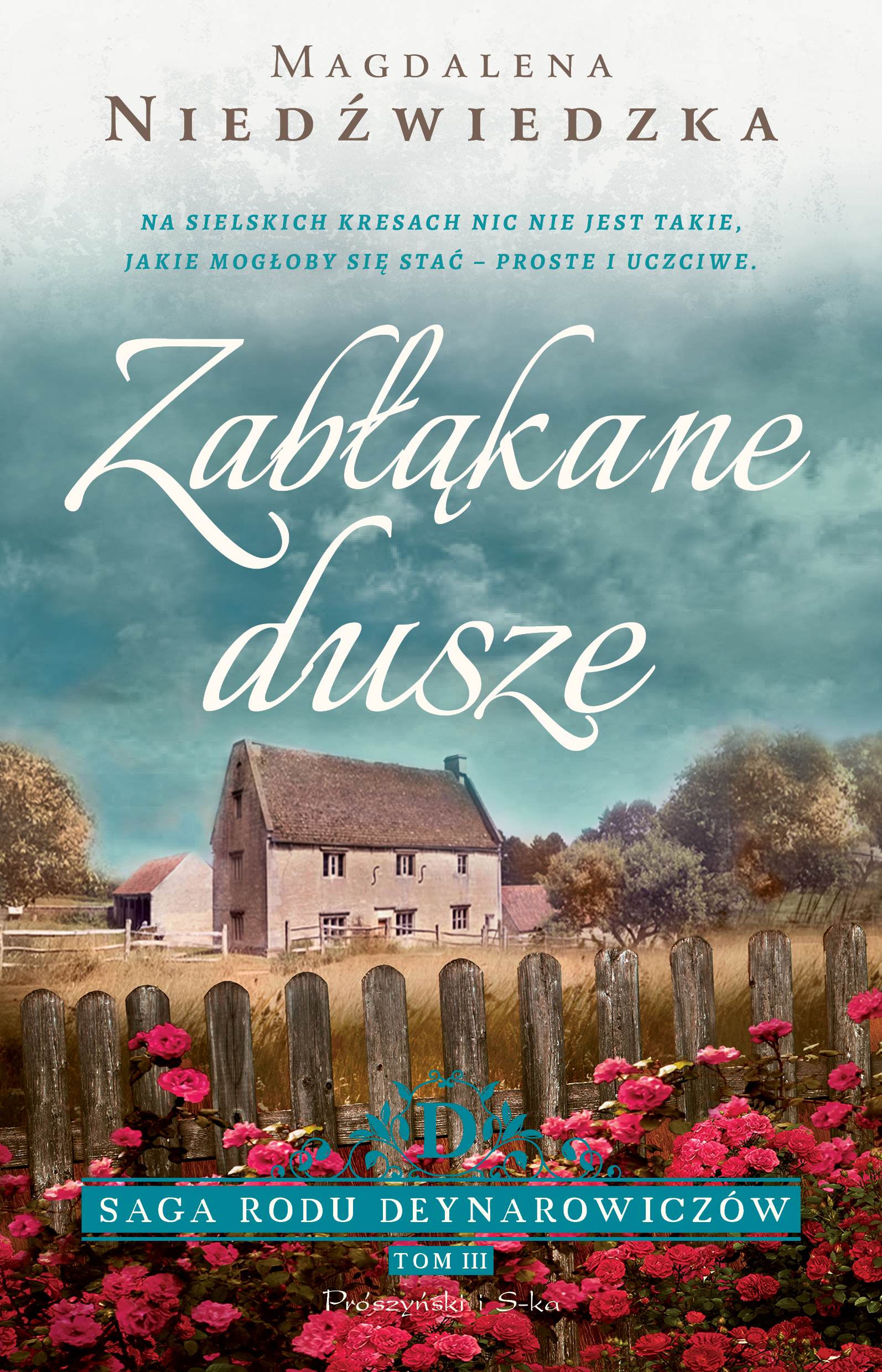 Image of Zabłąkane dusze. Saga rodu Deynarowiczów. Tom 3